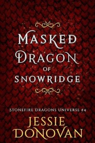 Cover of Masked Dragon of Snowridge