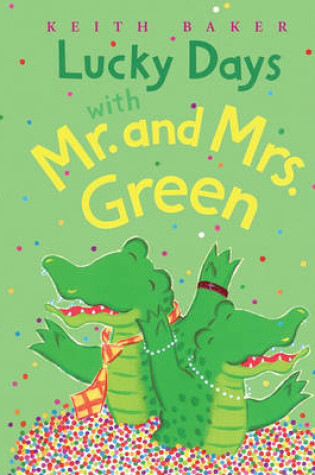 Cover of Lucky Days with Mr. and Mrs. Green