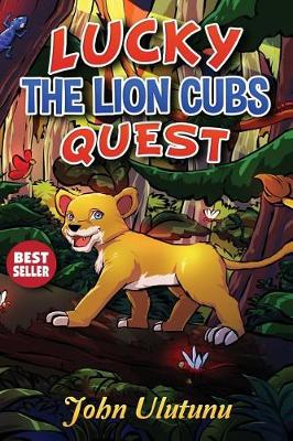 Book cover for Lucky The Lion Cubs Quest