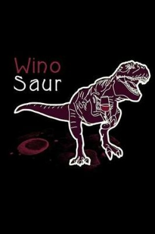 Cover of Wino Saur