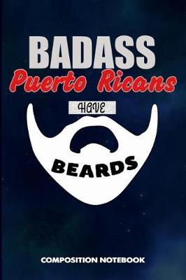 Book cover for Badass Puerto Ricans Have Beards