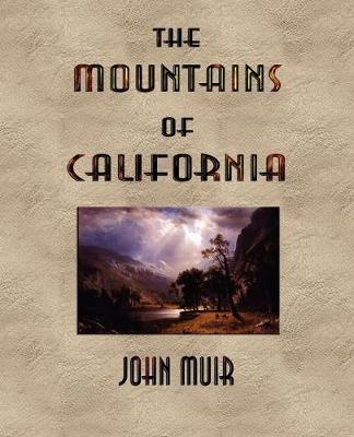 Book cover for The Mountains of California - Illustrated