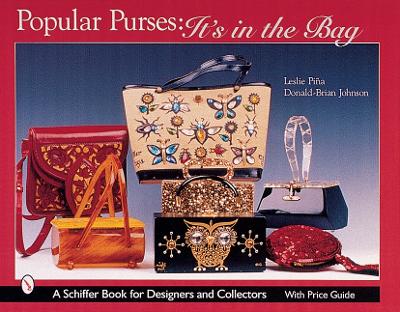 Book cover for Pular Purses: Its in the Bag!