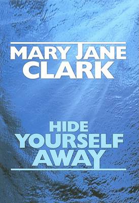 Cover of Hide Yourself Away