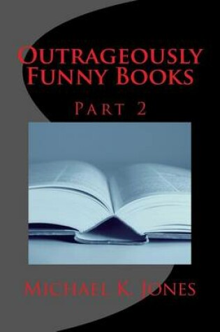 Cover of Outrageously Funny Books