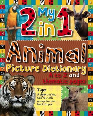 Book cover for My 2 In 1 Animal Dictionary