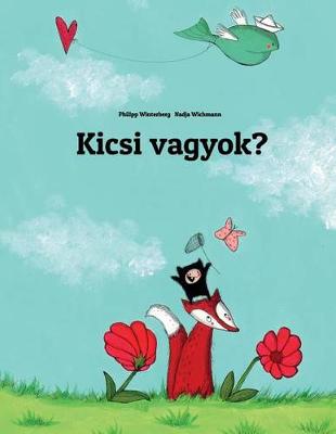 Book cover for Kicsi vagyok?