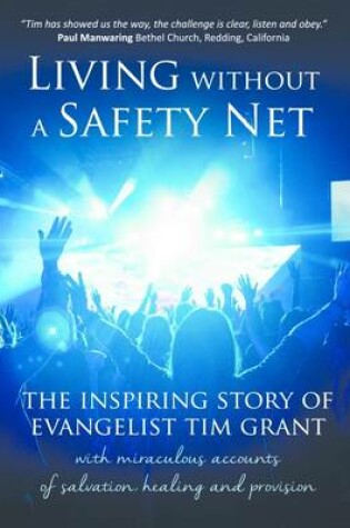 Cover of Living Without a Safety Net