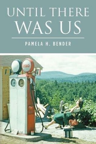 Cover of Until There Was Us