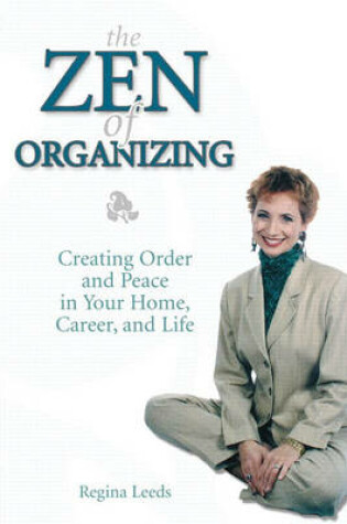 Cover of The Zen of Organizing