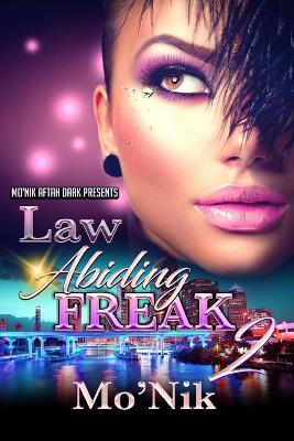 Cover of Law Abiding Freak 2