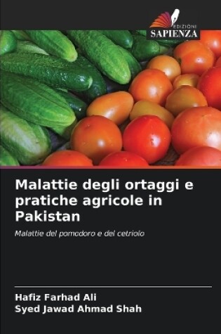 Cover of Malattie degli ortaggi e pratiche agricole in Pakistan