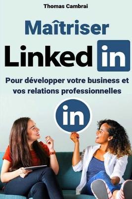 Book cover for Maitriser LinkedIn
