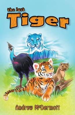 Book cover for The Last Tiger