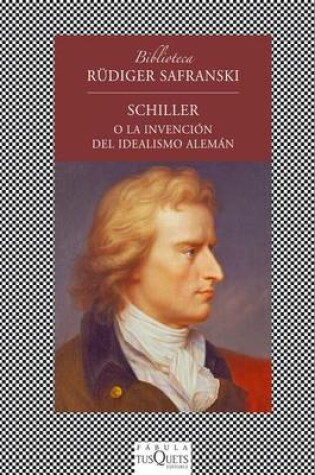 Cover of Schiller O La Invencion del Idealismo Aleman