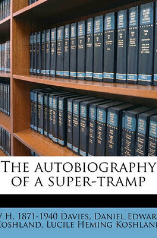 Cover of The Autobiography of a Super-Tramp