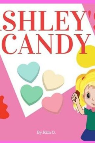 Cover of Ashley's Candy