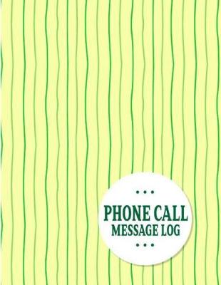 Cover of Phone Call Message Log