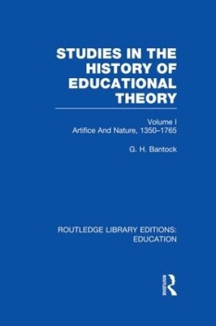 Cover of Studies in the History of Educational Theory Vol 1 (RLE Edu H)