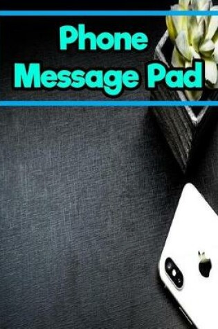 Cover of Phone Message Pad