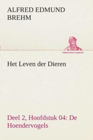 Cover of Het Leven der Dieren Deel 2, Hoofdstuk 04