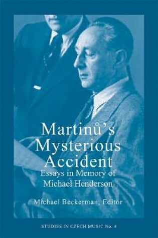 Cover of Martinu's Mysterious Accident