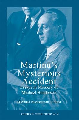 Book cover for Martinu's Mysterious Accident