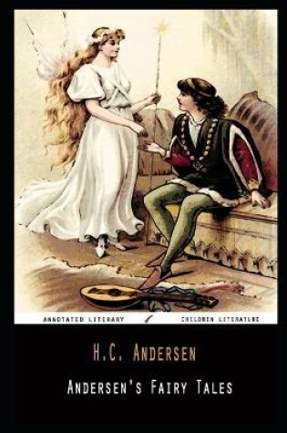 Cover of Andersen's Fairy Tales By H.C. Andersen Illustrated Novel