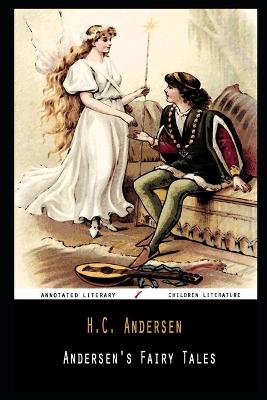 Book cover for Andersen's Fairy Tales By H.C. Andersen Illustrated Novel