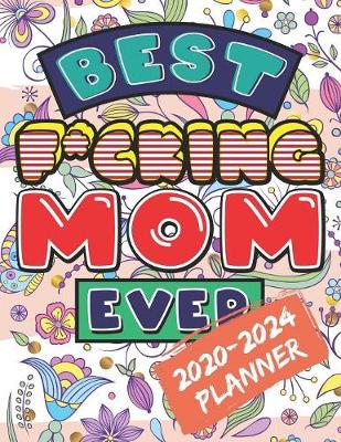 Book cover for Best F*cking Mom Ever