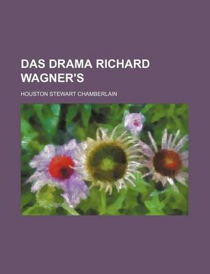 Book cover for Das Drama Richard Wagner's