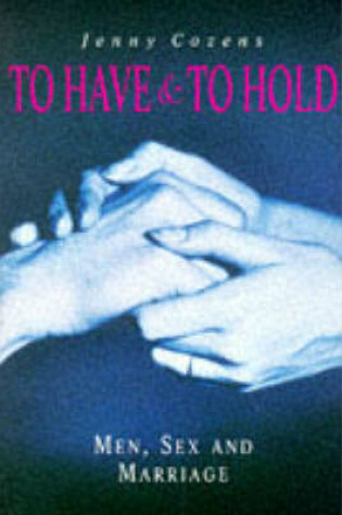 Cover of To Have and to Hold