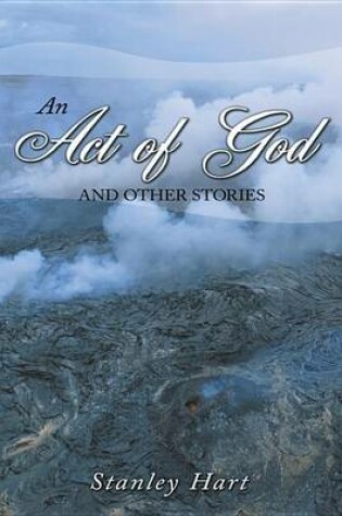 Cover of An Act of God and Other Stories