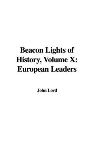 Cover of Beacon Lights of History, Volume X