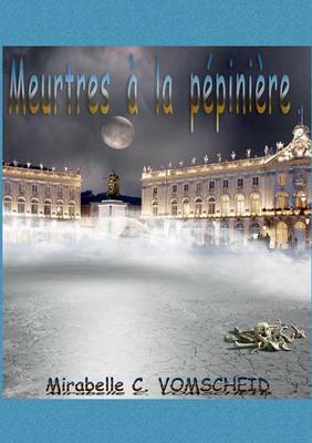 Book cover for Meurtres à la Pépinière