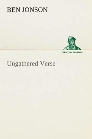 Cover of Ungathered Verse