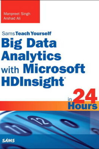 Cover of Big Data Analytics with Microsoft HDInsight in 24 Hours, Sams Teach Yourself