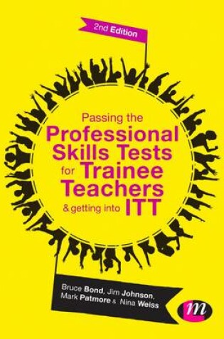 Cover of Passing the Professional Skills Tests for Trainee Teachers and Getting into ITT