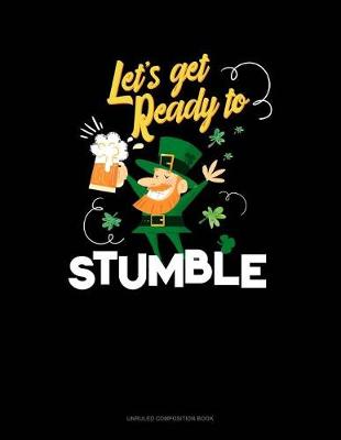 Book cover for Let's Get Ready to Stumble