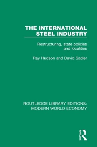 Cover of The International Steel Industry