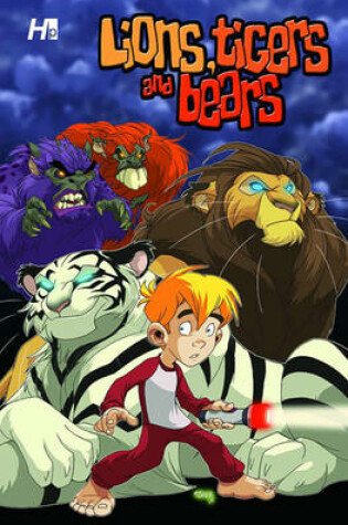 Cover of Lions, Tigers & Bears Volume 1 TP