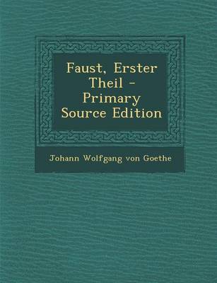 Book cover for Faust, Erster Theil