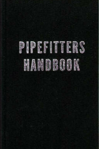 Cover of Pipefitters Handbook