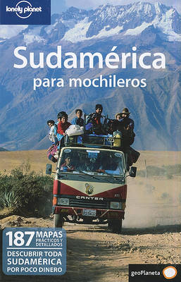 Cover of Lonely Planet Sudamerica Para Mochileros