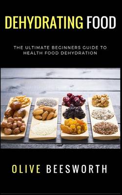 Book cover for Dehydrating Food