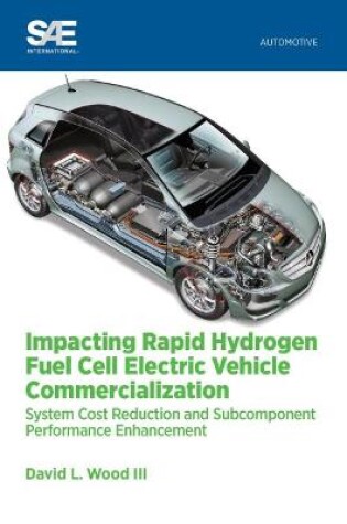 Cover of Impacting Commercialization of Rapid Hydrogen Fuel Cell Electric Vehicles (FCEV)