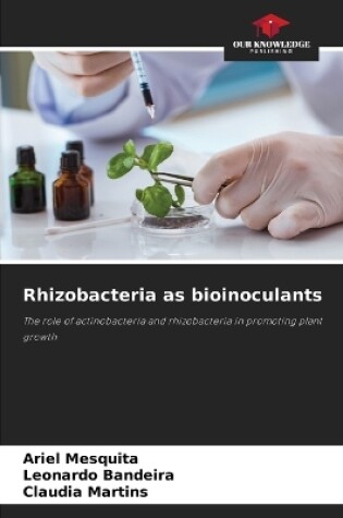 Cover of Rhizobacteria as bioinoculants