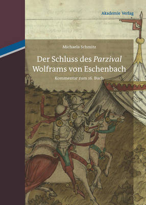 Book cover for Der Schluss Des Parzival Wolframs Von Eschenbach