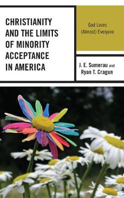 Cover of Christianity and the Limits of Minority Acceptance in America