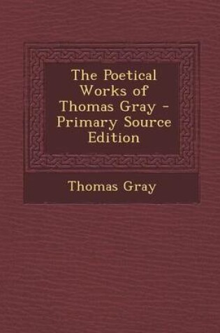 Cover of The Poetical Works of Thomas Gray